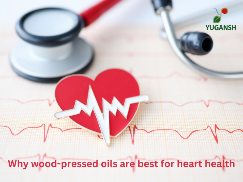 Why wood-pressed oils are best for heart health