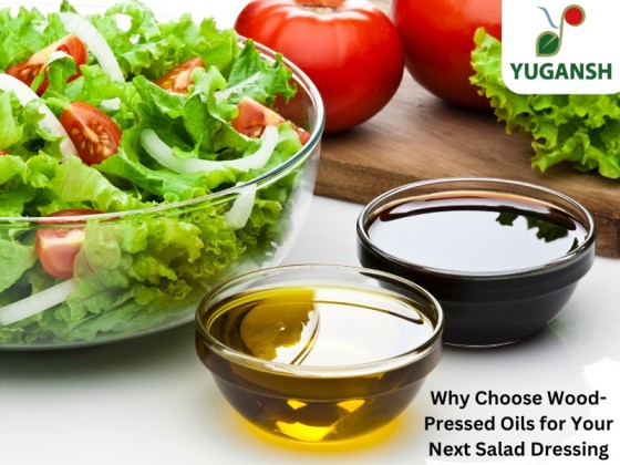 Wood-Pressed Oils for Your Next Salad Dressing