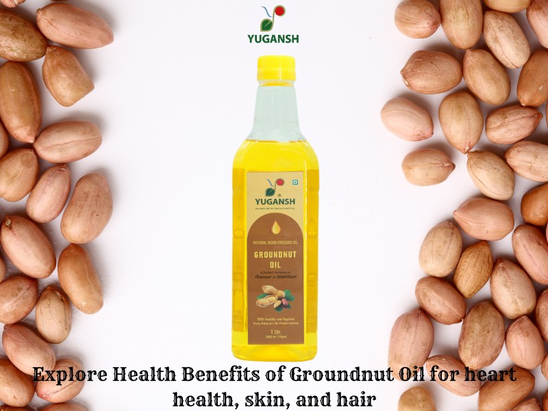 health benefits of groundnut oil